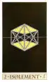 Isolement - Oracle de la Triade